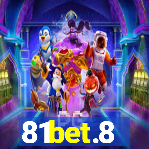 81bet.8