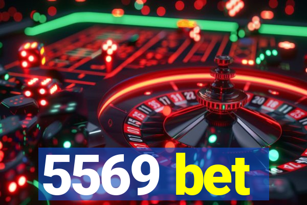 5569 bet