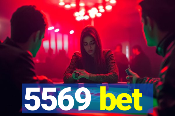 5569 bet