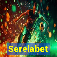 Sereiabet