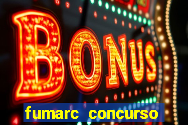 fumarc concurso betim 2024