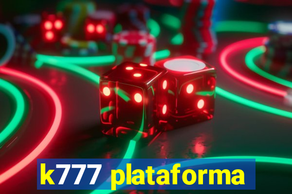 k777 plataforma