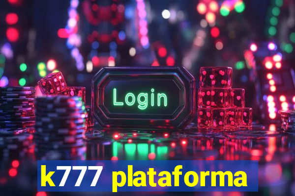 k777 plataforma