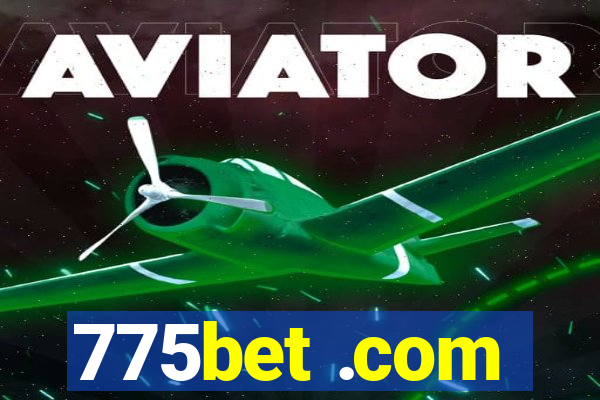 775bet .com