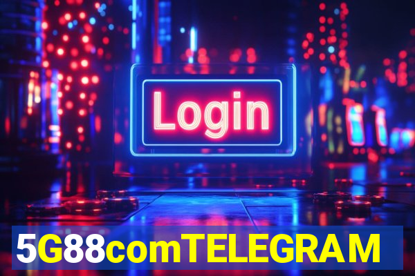 5G88comTELEGRAM