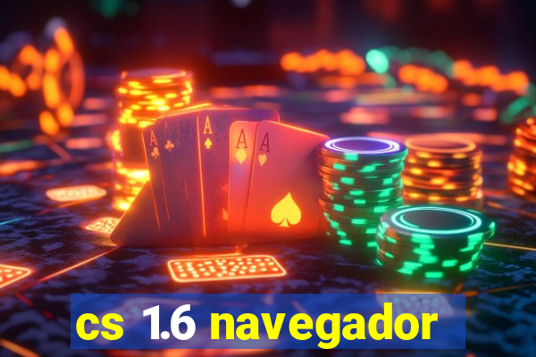 cs 1.6 navegador