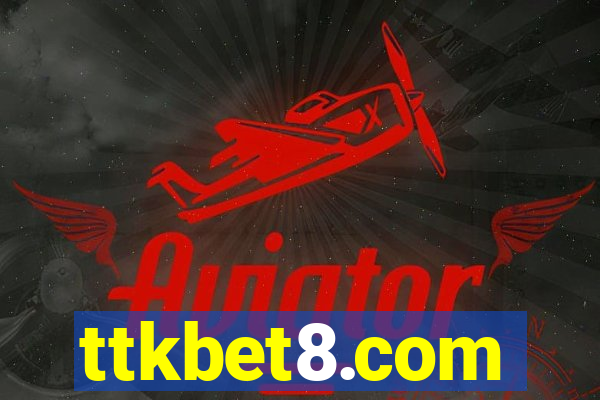 ttkbet8.com
