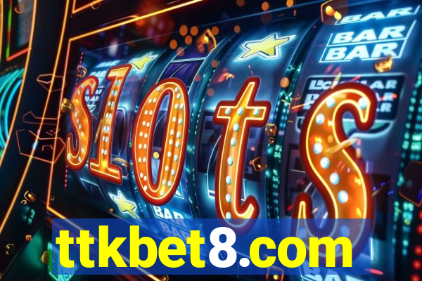 ttkbet8.com