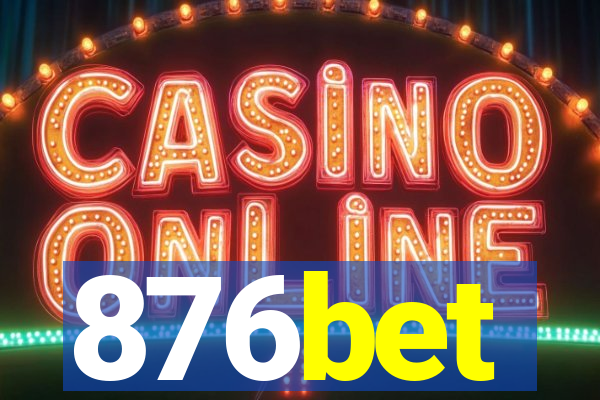 876bet