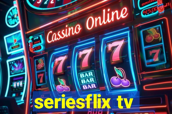 seriesflix tv