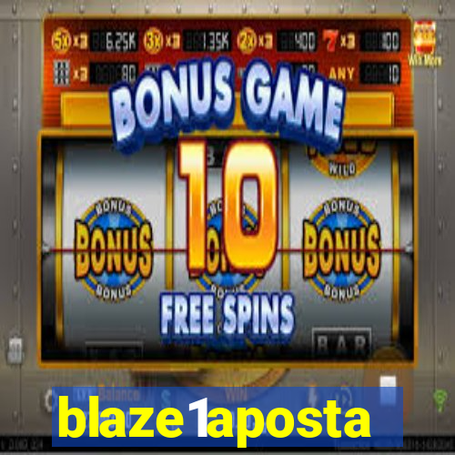 blaze1aposta