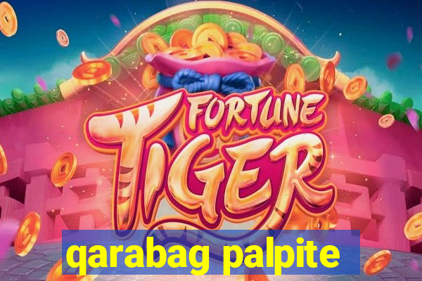 qarabag palpite