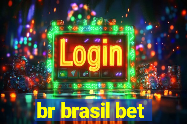 br brasil bet