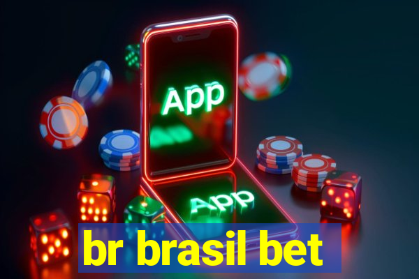br brasil bet