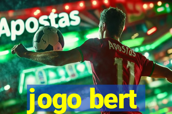jogo bert