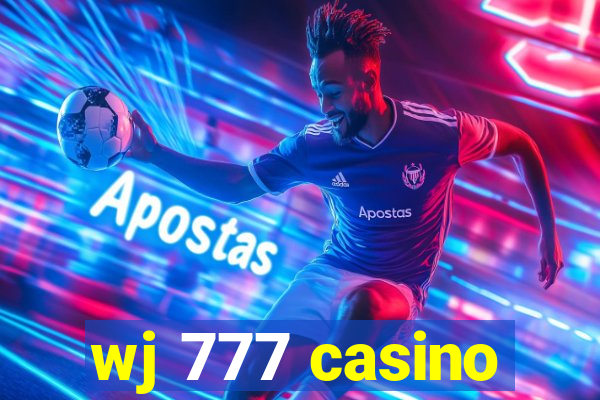 wj 777 casino
