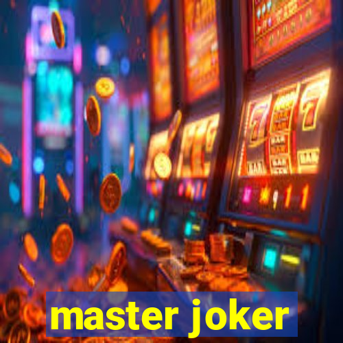 master joker