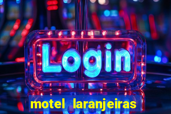 motel laranjeiras serra es
