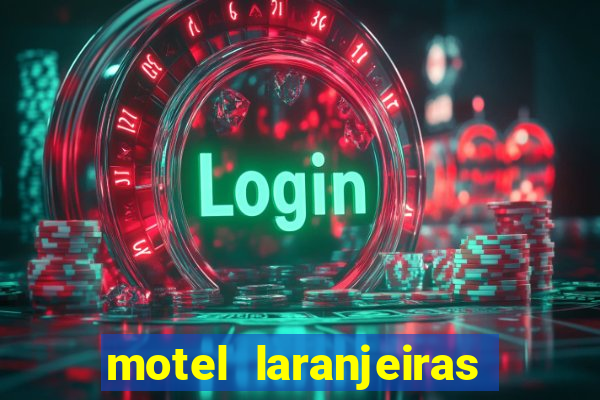 motel laranjeiras serra es