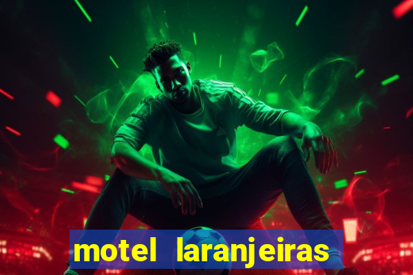 motel laranjeiras serra es