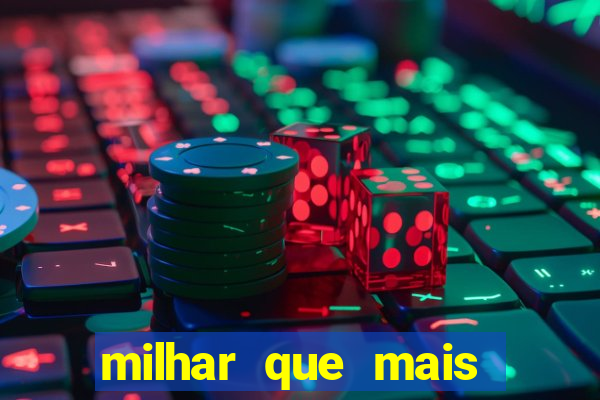 milhar que mais saiu na federal milhar que mais sai na federal 2024
