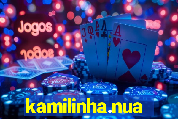 kamilinha.nua