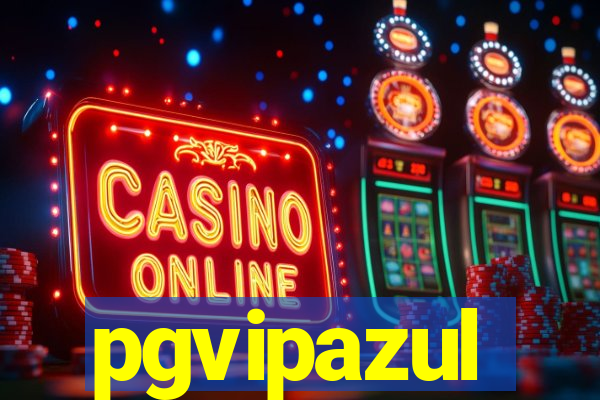 pgvipazul