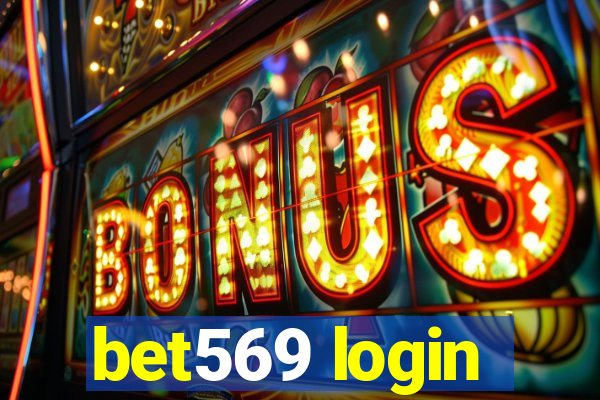 bet569 login