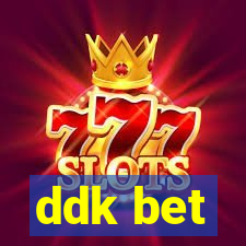ddk bet