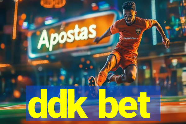 ddk bet