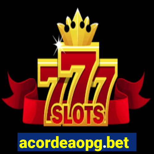 acordeaopg.bet