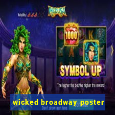 wicked broadway poster