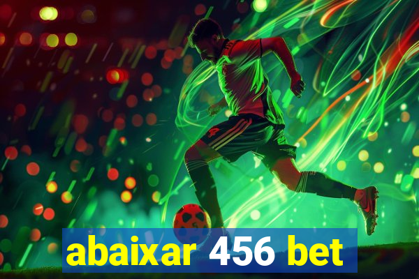 abaixar 456 bet