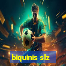 biquinis slz