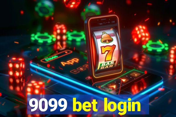 9099 bet login