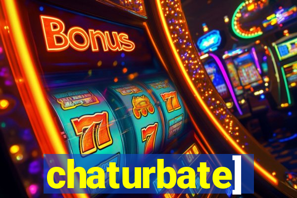 chaturbate]