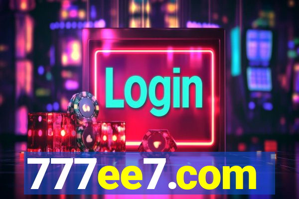 777ee7.com