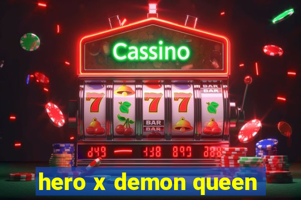 hero x demon queen