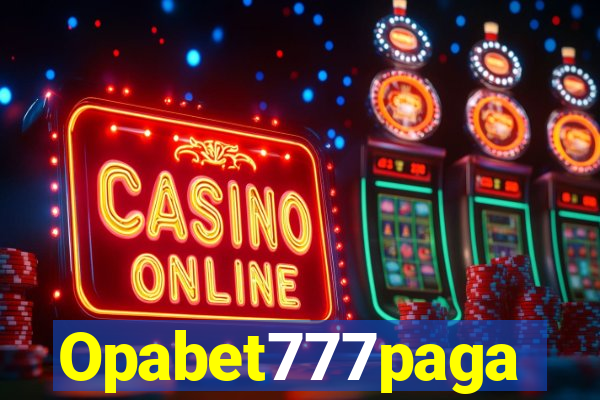 Opabet777paga