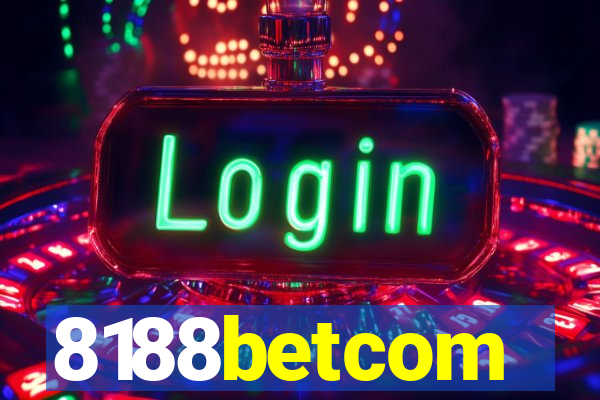 8188betcom