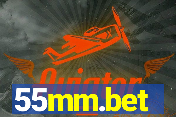 55mm.bet