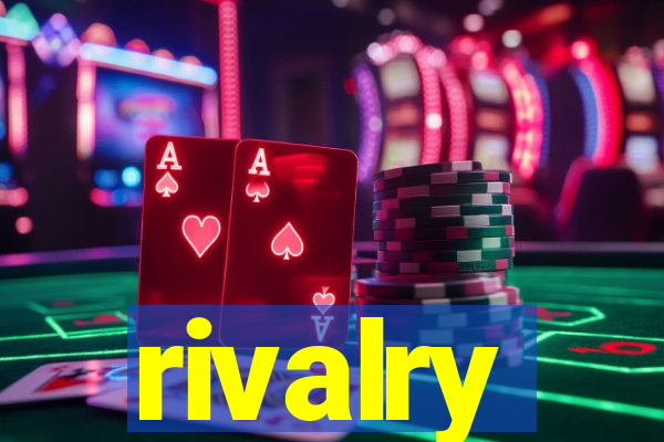 rivalry