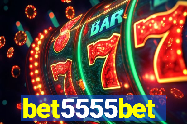 bet5555bet