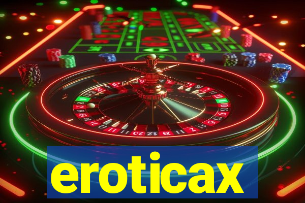 eroticax