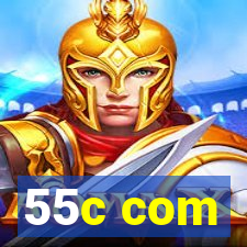 55c com