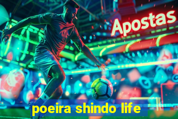 poeira shindo life
