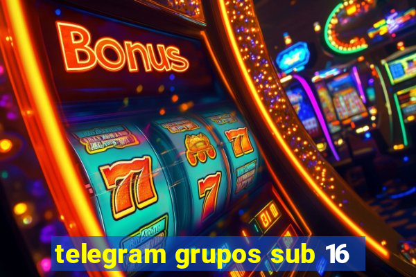 telegram grupos sub 16
