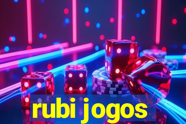 rubi jogos