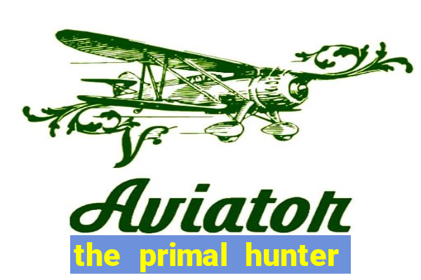 the primal hunter pt br