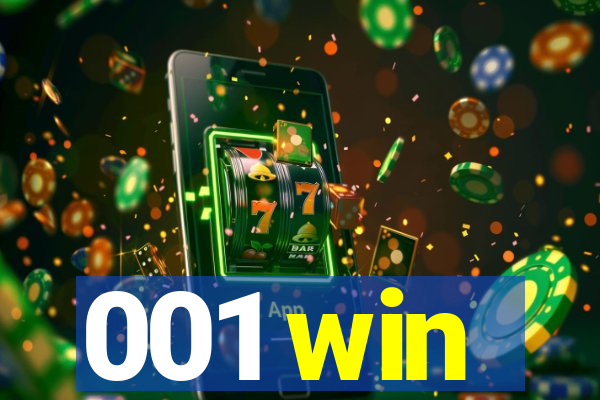 001 win